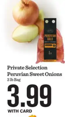 Mariano's Private Selection Peruvian Sweet Onions offer