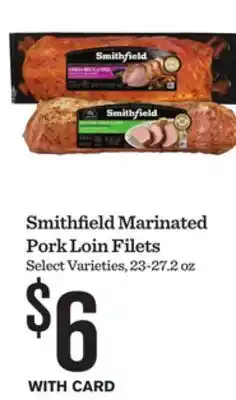 Mariano's Smithfield Marinated Pork Loin Filets offer