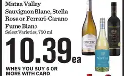 Mariano's Matua Valley Sauvignon Blanc, Stella Rosa or Ferrari-Carano Fume Blanc offer
