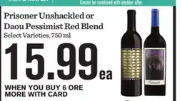 Mariano's Prisoner Unshackled or Daou Pesimist Red Blend offer