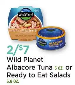 Heinen's Wild Planet Albacore Tuna 5 OZ. or Ready to Eat Salads 5.6 OZ offer