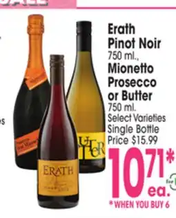 Jewel-Osco Erath Pinot Noir 750 ml. Mionetto Prosecco or Butter 750 ml offer