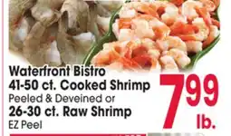Jewel-Osco Waterfront Bistro 41-50 ct. Cooked Shrimp 41-50 ct. Cooked Shrimp & Deveined or 26-30 ct. Raw Shrimp offer