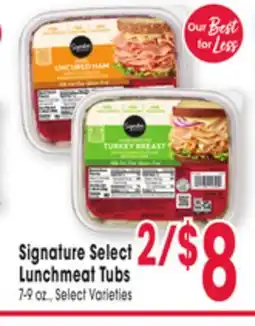 Jewel-Osco Signature Select Lunchmeat Tubs offer