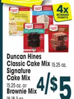 Jewel-Osco Duncan Hines Classic Cake Mix 15.25 oz,Signature Cake Mix 15.25 oz. or Brownie Mix 18-18.3 oz offer