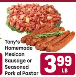 Tony’s Fresh Market Tony's Homemade Mexican Sausage or Seasoned Pork al Pastor offer