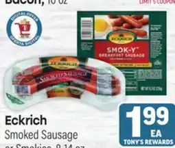Tony’s Fresh Market Eckrich Smoked Sausage or Smokies offer