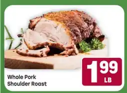 Tony’s Fresh Market Whole Pork Shoulder Roast offer