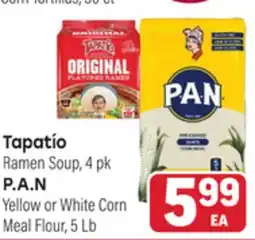 Tony’s Fresh Market Tapatío Ramen Soup, 4pk P.A.N Yellow or White Corn Meal Flour, 5Lb offer