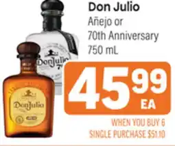 Tony’s Fresh Market Don Julio Añejo or 70th Anniversary offer