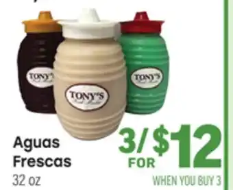 Tony’s Fresh Market Aguas Frescas offer
