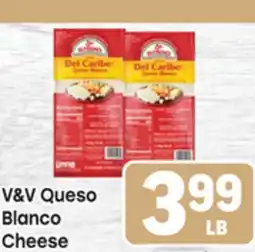 Tony’s Fresh Market V&V Queso Blanco Cheese offer
