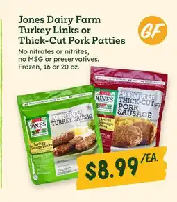 Sprouts Farmers Market Jones Dairy Farm Turkey Links or Thick-Cut Pork Patties offer