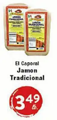 Rio Valley Market El Caporal Jamon Tradicional offer