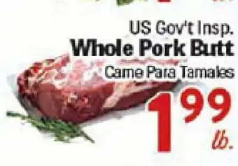 Rio Valley Market US Gov't Insp. Whole Pork Butt offer