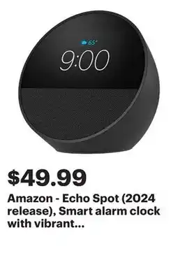 Best Buy Amazon - Echo Spot (2024 release), Smart alarm clock with vibrant sound and Alexa - Black offer