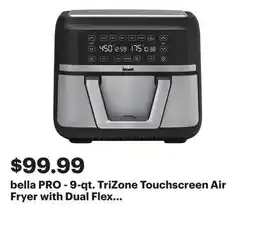 Best Buy bella PRO - 9-qt. TriZone Touchscreen Air Fryer with Dual Flex Basket - Stainless Steel offer