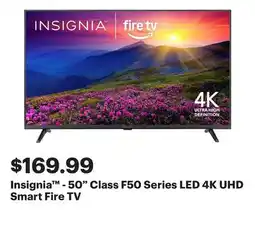 Best Buy Insignia - 50 Class F50 Series LED 4K UHD Smart Fire TV offer