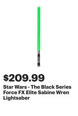 Best Buy Star Wars - The Black Series Force FX Elite Sabine Wren Lightsaber offer
