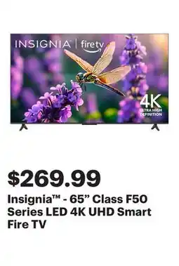 Best Buy Insignia - 65 Class F50 Series LED 4K UHD Smart Fire TV offer