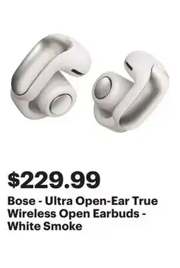 Best Buy Bose - Ultra Open-Ear True Wireless Open Earbuds - White Smoke offer