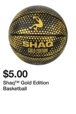 Five Below Shaq Gold Edition Basketball offer