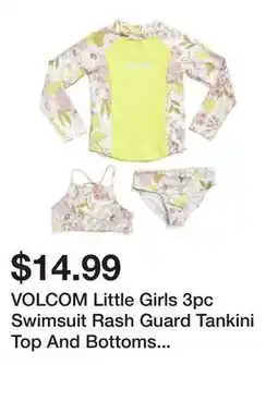 Marshalls VOLCOM Little Girls 3pc Swimsuit Rash Guard Tankini Top And Bottoms Set offer