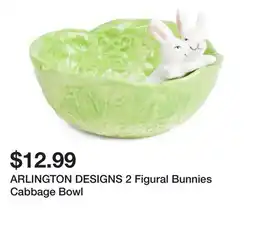 Marshalls ARLINGTON DESIGNS 2 Figural Bunnies Cabbage Bowl offer