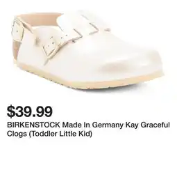 Marshalls BIRKENSTOCK Made In Germany Kay Graceful Clogs (Toddler Little Kid) offer