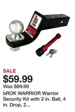 Tractor Supply Company bROK WARRIOR Warrior Security Kit with 2 in. Ball, 4 in. Drop, 2 in. Shank, 8,000 lb. Capacity offer
