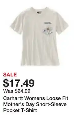 Tractor Supply Company Carhartt Womens Loose Fit Mother's Day Short-Sleeve Pocket T-Shirt offer