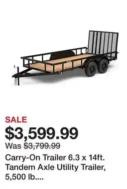 Tractor Supply Company Carry-On Trailer 6.3 x 14ft. Tandem Axle Utility Trailer, 5,500 lb. Max Capacity offer