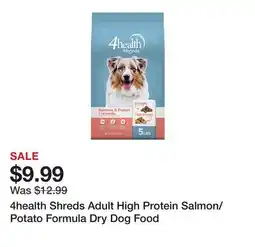 Tractor Supply Company 4health Shreds Adult High Protein Salmon/Potato Formula Dry Dog Food offer
