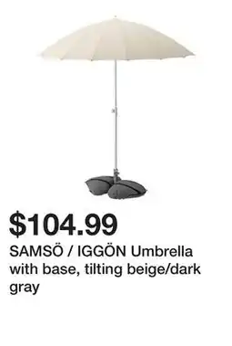 Ikea SAMSÖ / IGGÖN Umbrella with base, tilting beige/dark gray offer