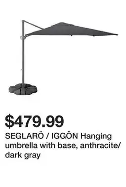 Ikea SEGLARÖ / IGGÖN Hanging umbrella with base, anthracite/dark gray offer