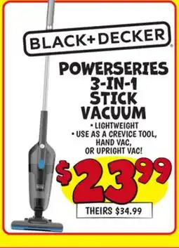 Ollie's POWERSERIES 3-IN-1 STICK VACUUM offer