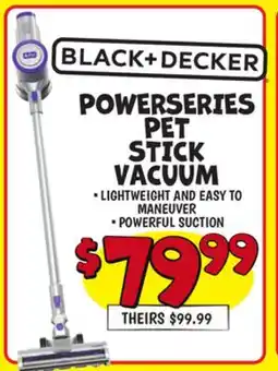 Ollie's BLACK + DECKER POWERSERIES PET STICK VACUUM offer