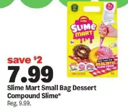 Meijer Slime Mart Small Bag Dessert Compound Slime offer