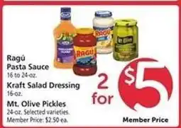 Safeway Ragú Pasta Sauce, Kraft Salad Dressing, Mt. Olive Pickles offer