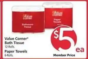 Safeway Value Corner Bath Tissue / Paper Towels offer