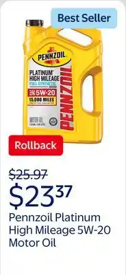 Walmart Pennzoil Platinum High Mileage Full Synthetic 5W-20 Motor Oil offer