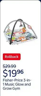 Walmart Fisher-Price 3-in-1 Music Glow and Grow Gym Infant Playmat with Lights & Removable Toys offer