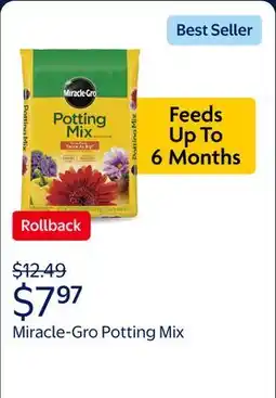 Walmart Miracle-Gro Potting Mix, For Indoor or Outdoor Potted Plants, Flowers, Shrubs offer