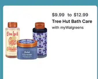 Walgreens Tree Hut Bath Care offer