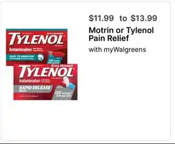 Walgreens Motrin or Tylenol Pain Relief offer