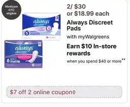 Walgreens Always Discreet Pads offer