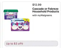 Walgreens Cascade or Febreze Household Products offer