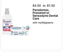 Walgreens Parodontax, Pronamel or Sensodyne Dental Care offer