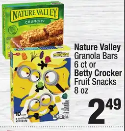 Super King Markets Nature Valley Granola Bars 6 ct or Betty Crocker Fruit Snacks 8 oz offer