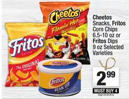 Super King Markets Cheetos Snacks, Fritos Corn Chips 6.5-10 oz or Fritos Dips 9 oz offer